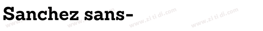 Sanchez sans字体转换